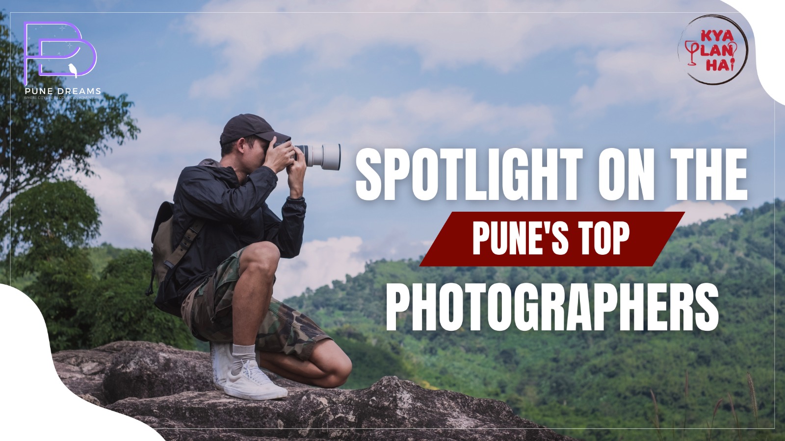 Spotlight on the Pune’s Top Photographers