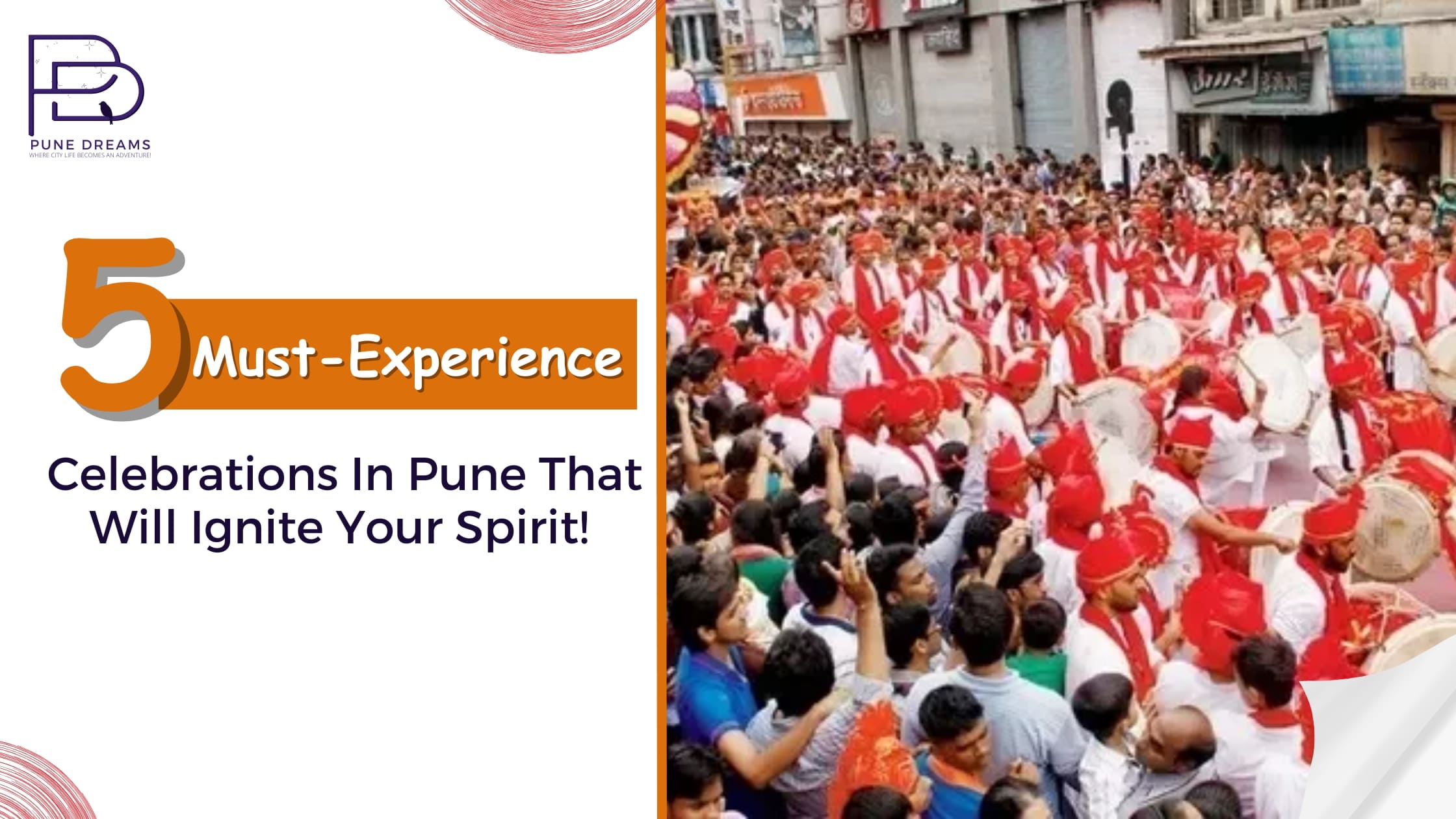 5 Must-Experience Celebrations In Pune That Will Ignite Your Spirit!