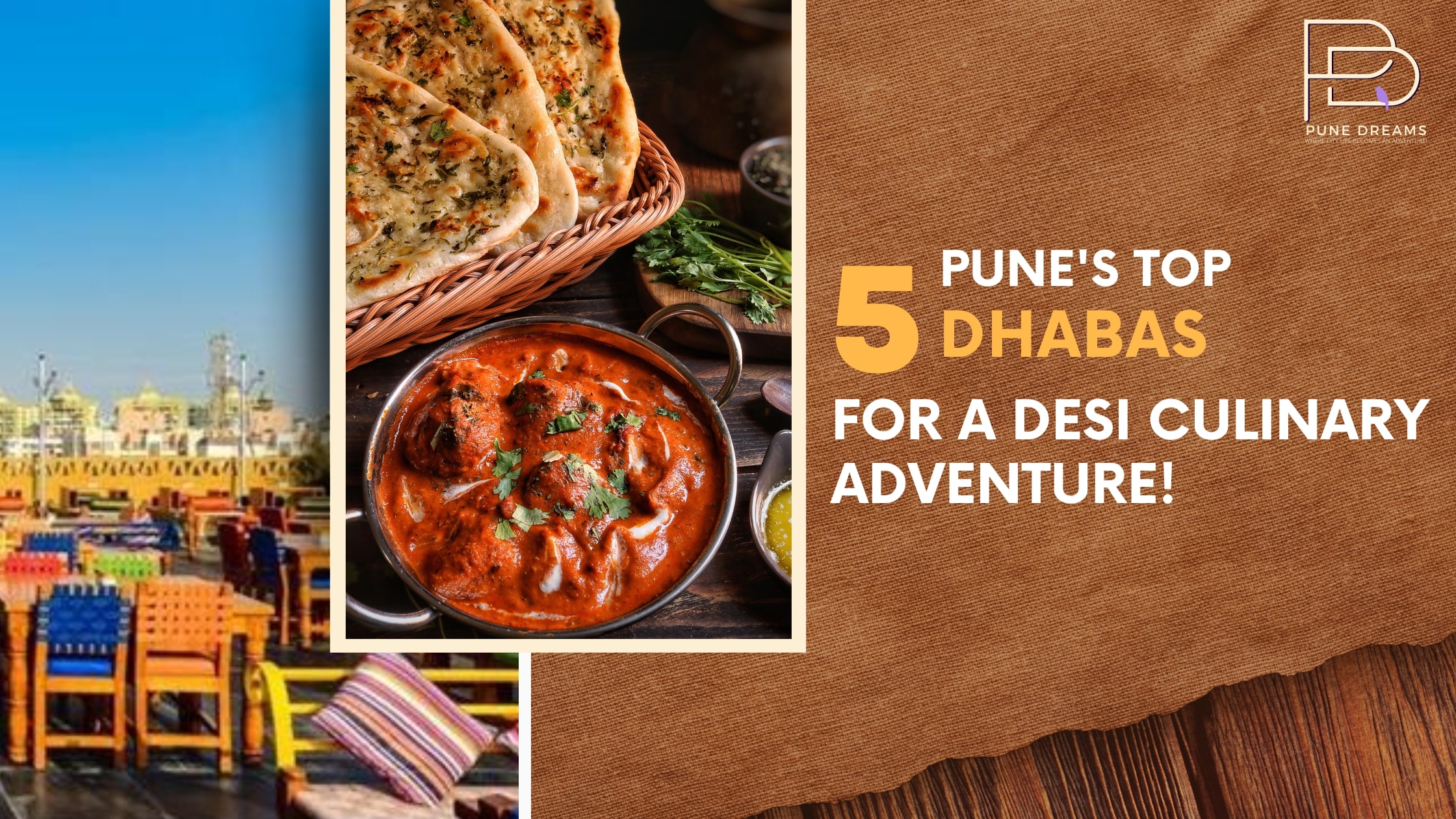 Pune’s Top 5 Dhabas for a Desi Culinary Adventure!