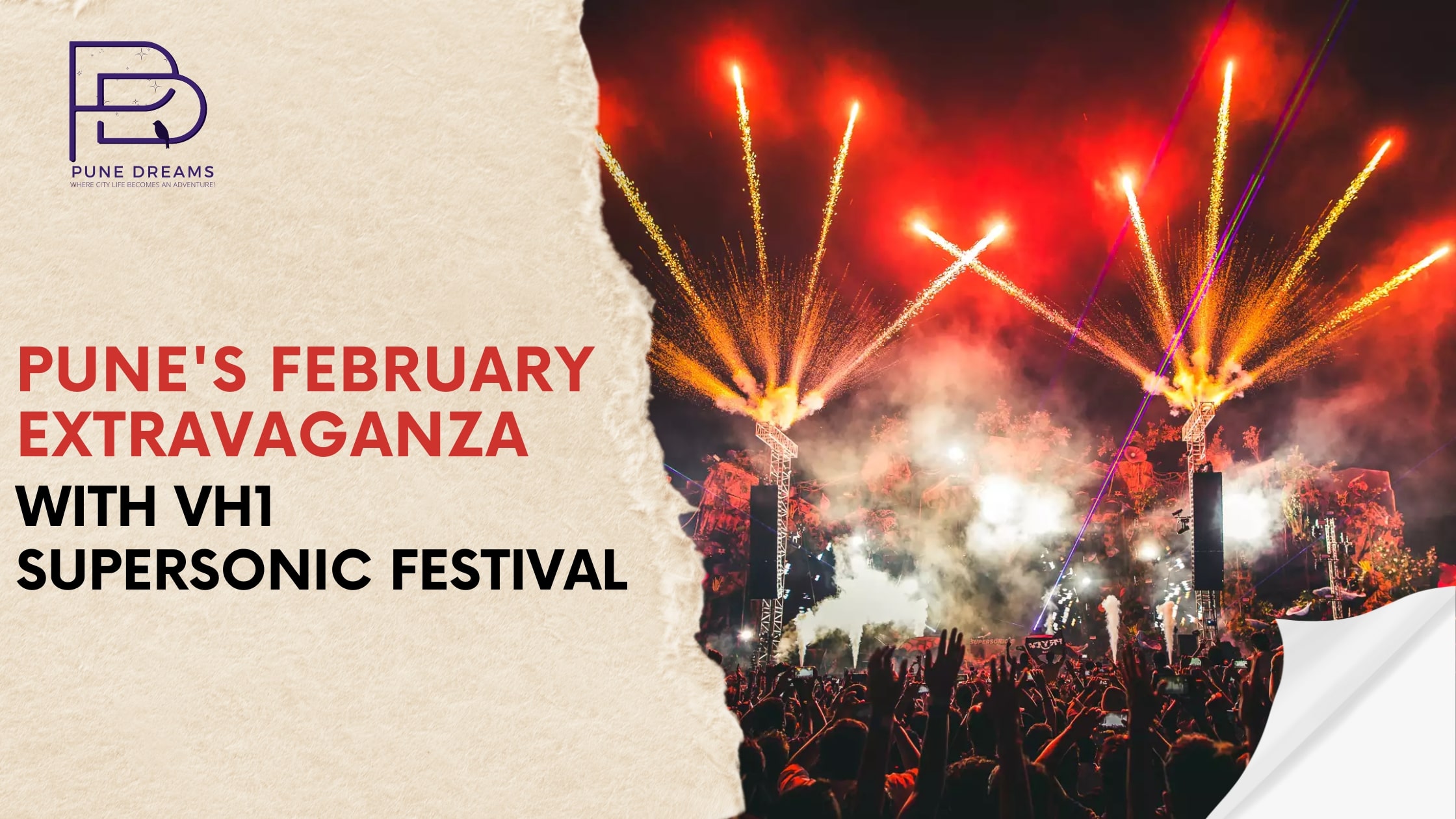 Pune’s February Extravaganza with Vh1 Supersonic Festival 