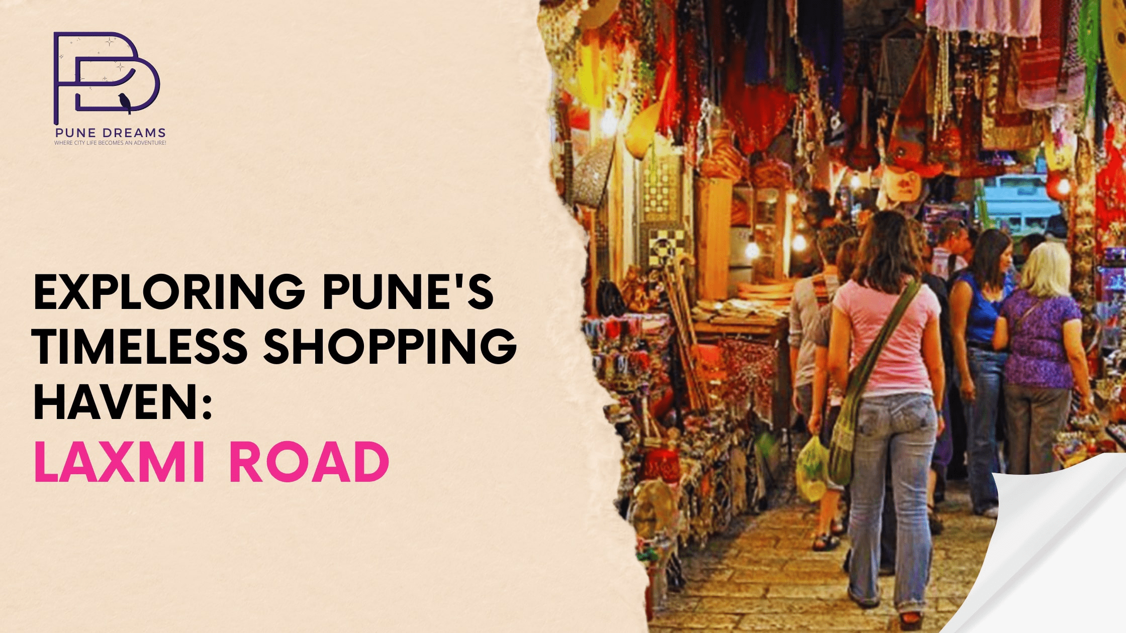 Exploring Pune’s Timeless Shopping Haven: Laxmi Road - Pune Party And ...