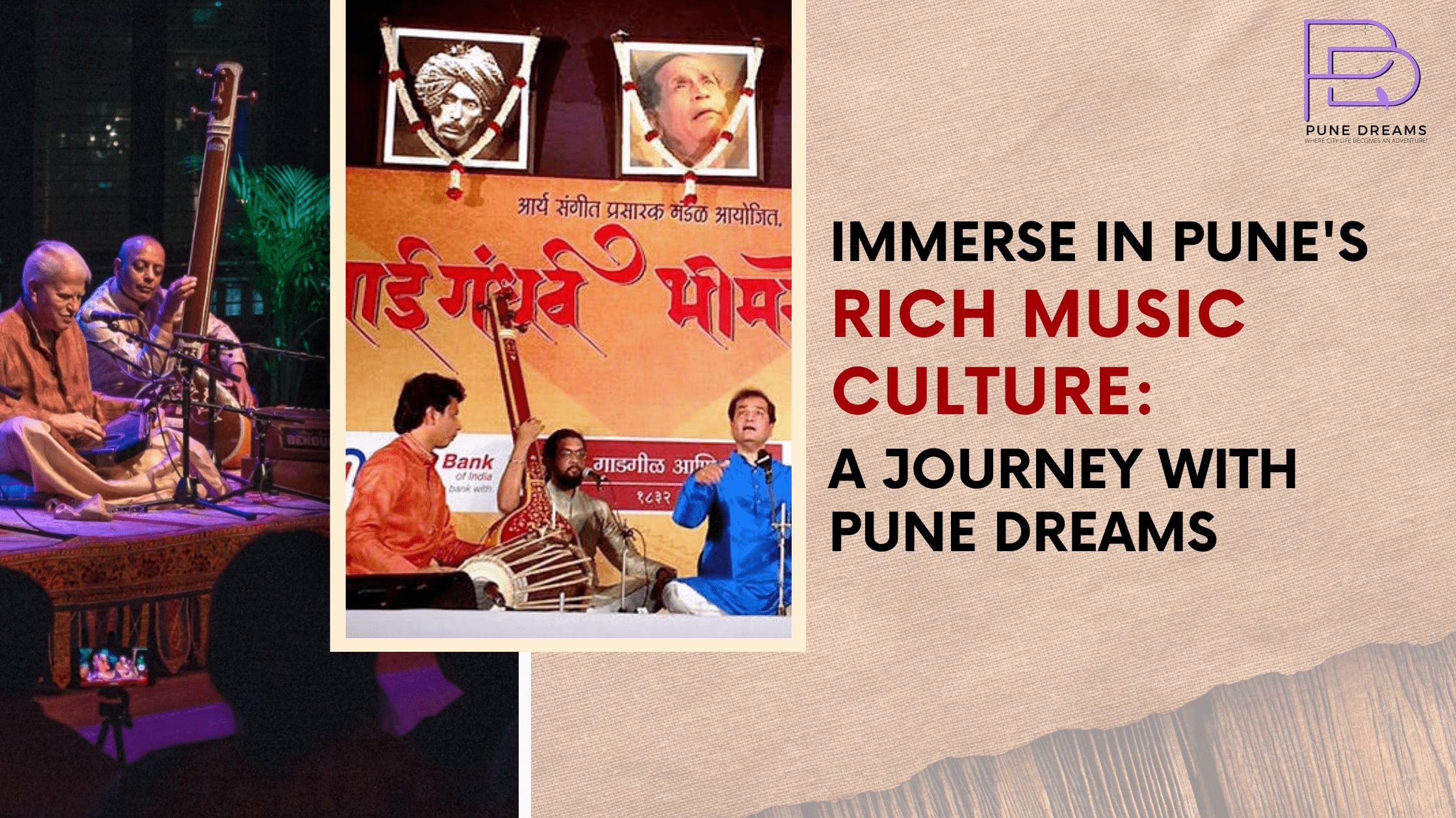 Immerse in Pune’s Rich Music Culture: A Journey with Pune Dreams