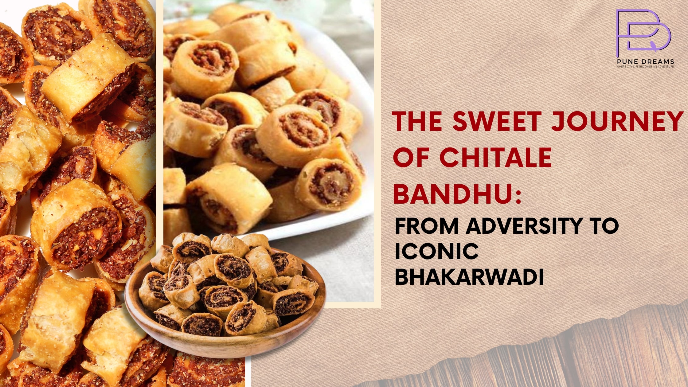 The Sweet Journey of Chitale Bandhu: From Adversity to Iconic Bhakarwadi